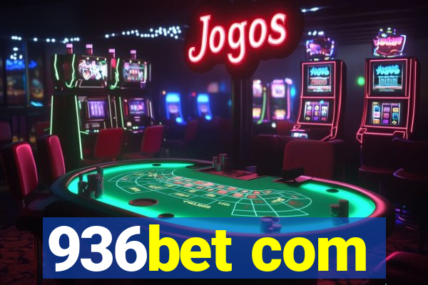 936bet com